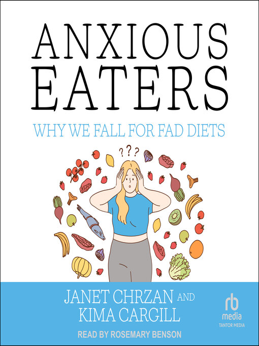 Title details for Anxious Eaters by Janet Chrzan - Available